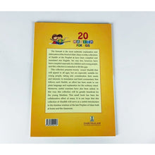 Load image into Gallery viewer, 20 Hadith for kids | Islamic Book by Darussalam | Age 6+
