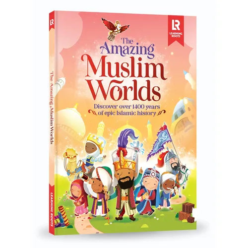 العوالم الإسلامية المذهلة | كتاب إسلامي غلاف مقوى من إنتاج Learning Roots UK لجميع الأطفال